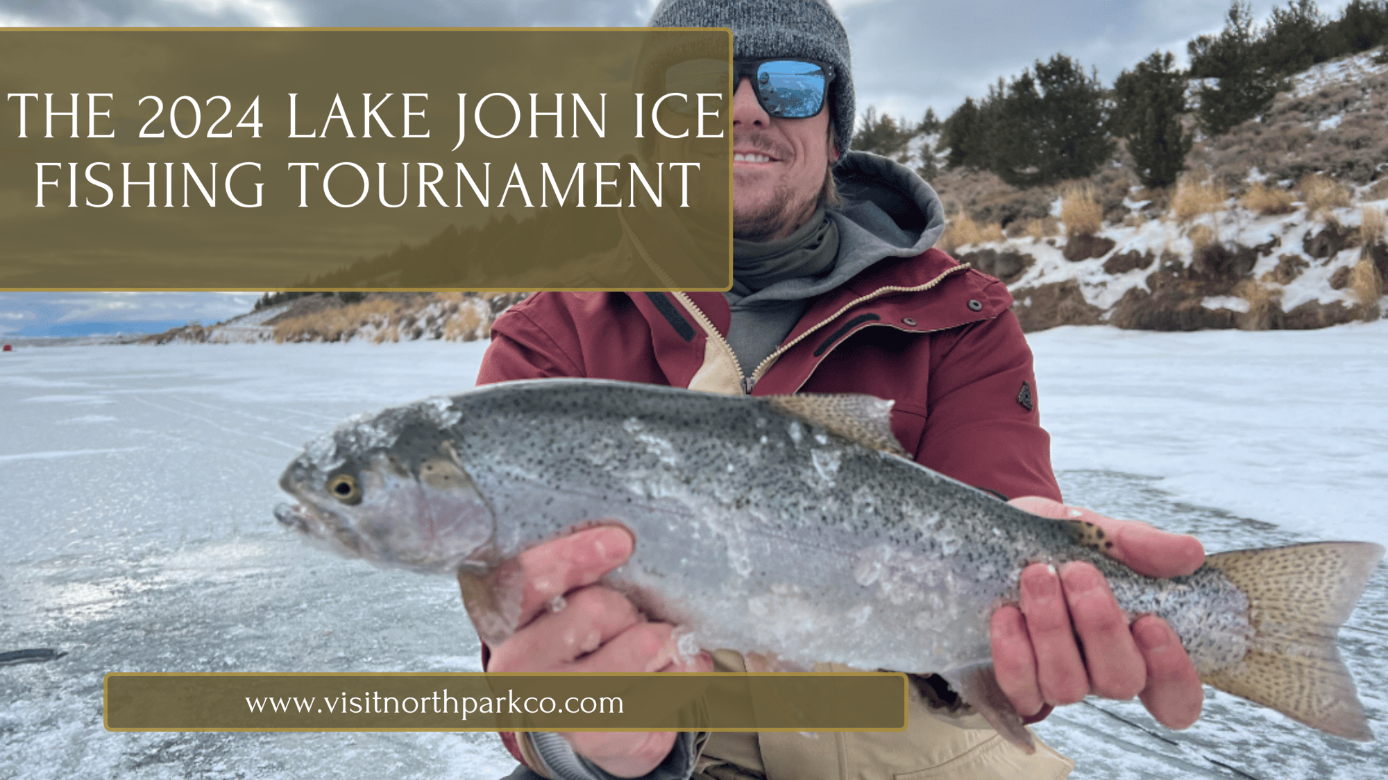 2024 Lake John Ice Fishing Tournament in North Park, CO